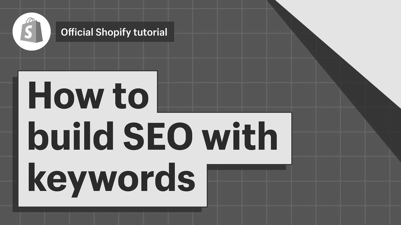 How To Construct search engine optimization By way of Key phrases ||  Shopify Assist Heart