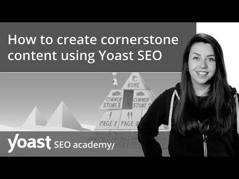  create cornerstone content material using Yoast website positioning |  search engine optimisation for beginners