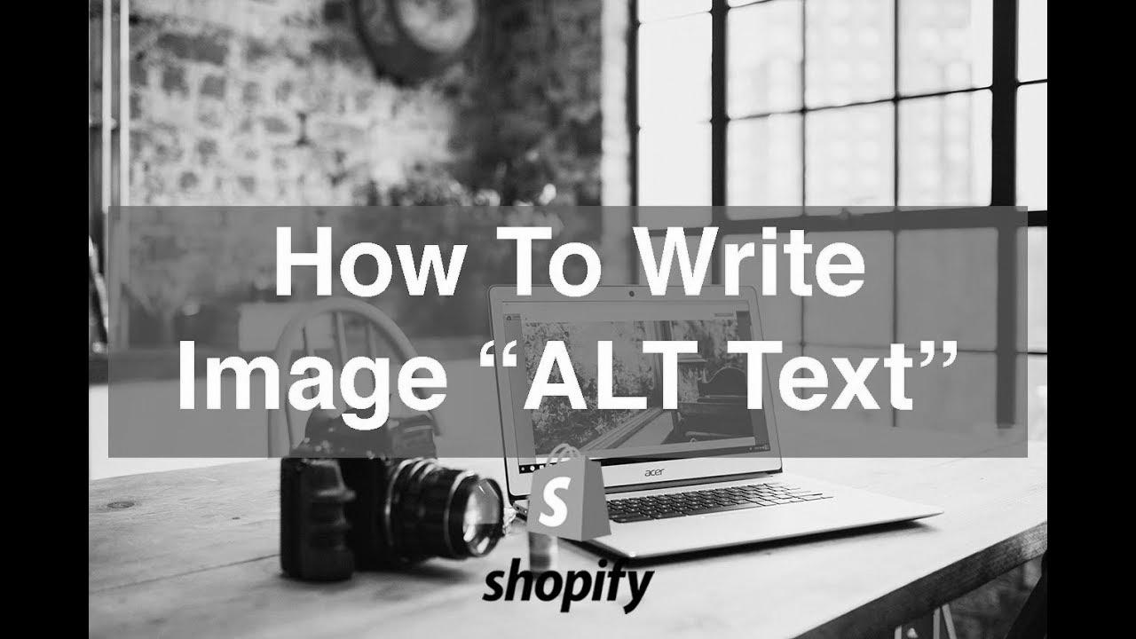 The right way to Write Excellent Image ALT Text for website positioning Optimization