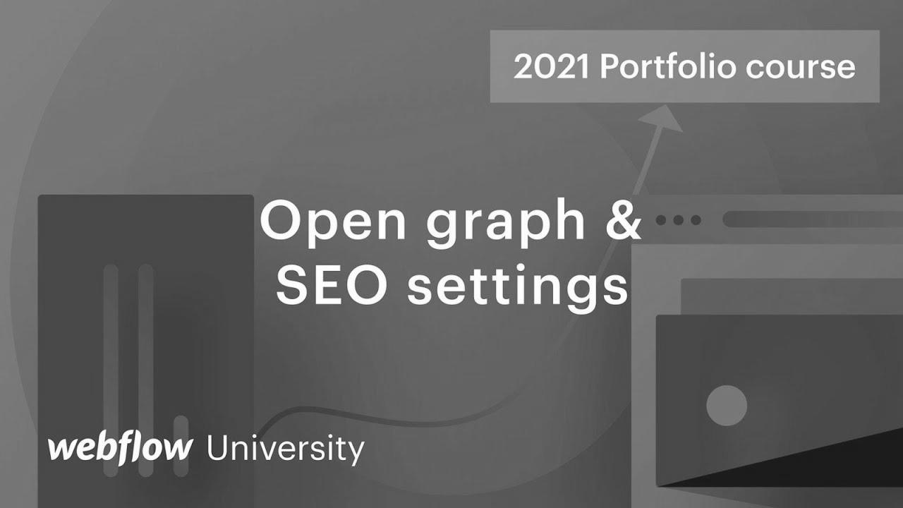 {SEO|search engine optimization|web optimization|search engine marketing|search engine optimisation|website positioning} titles, meta descriptions, and Open Graph settings — {Build|Construct} a {custom|customized} portfolio in Webflow, Day 11