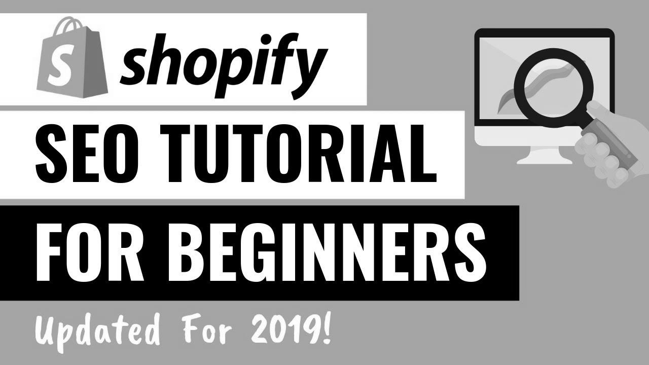 Shopify website positioning Tutorial for Rookies – 10-Step Action Plan To Drive Extra Search Engine Visitors