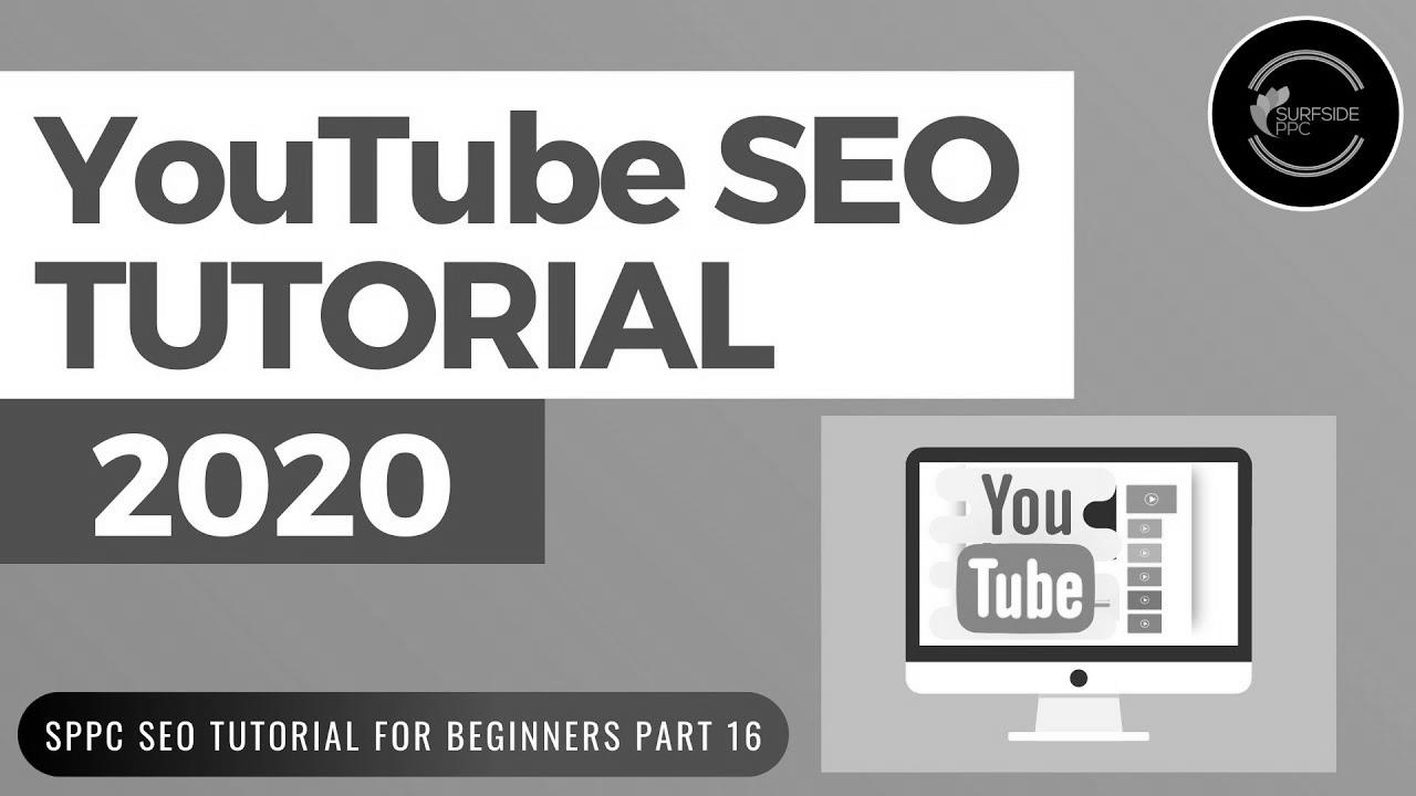 YouTube website positioning Tutorial 2020 – Rank Increased on YouTube and Enhance YouTube Views